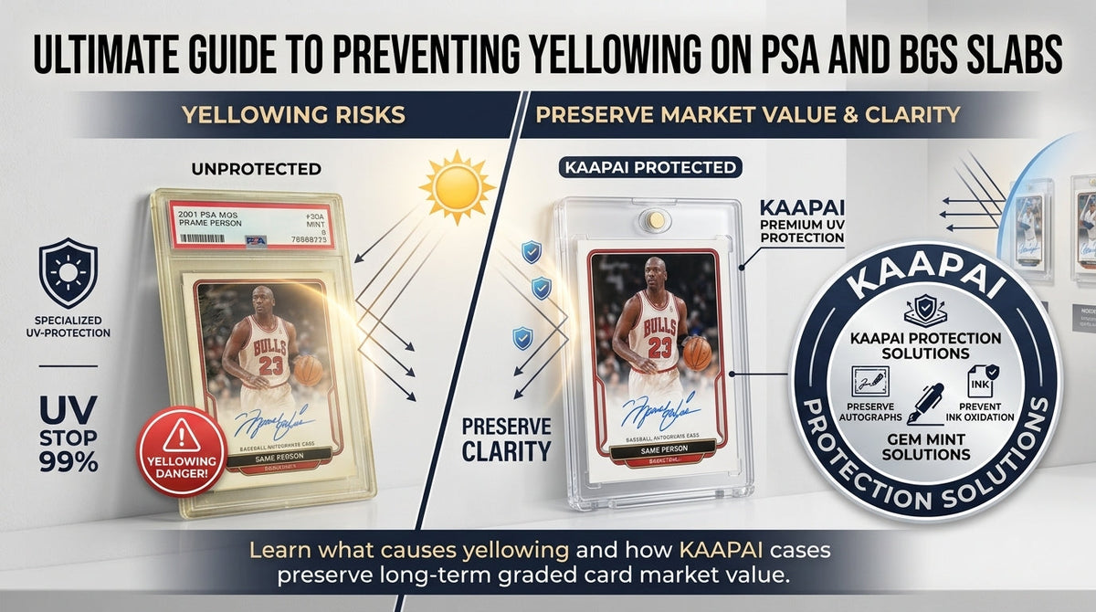 The Ultimate Guide to Preventing Yellowing on PSA and BGS Slabs