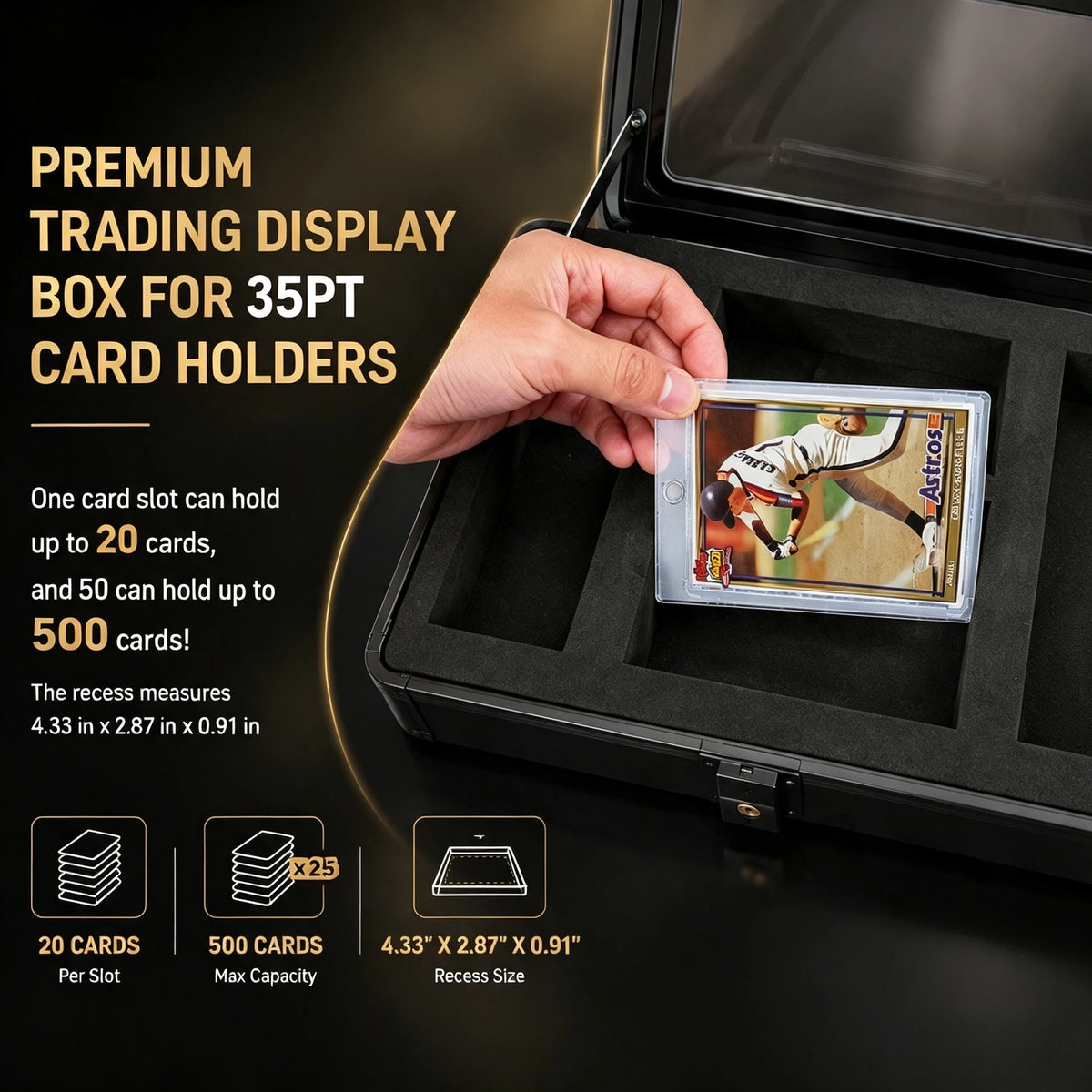 A premium trading display box for 35PT card holders shown open, with a hand placing a baseball trading card into a black foam-lined card slot. Text on the left describes capacity: up to 20 cards per slot, 500 cards total, and recess size 4.