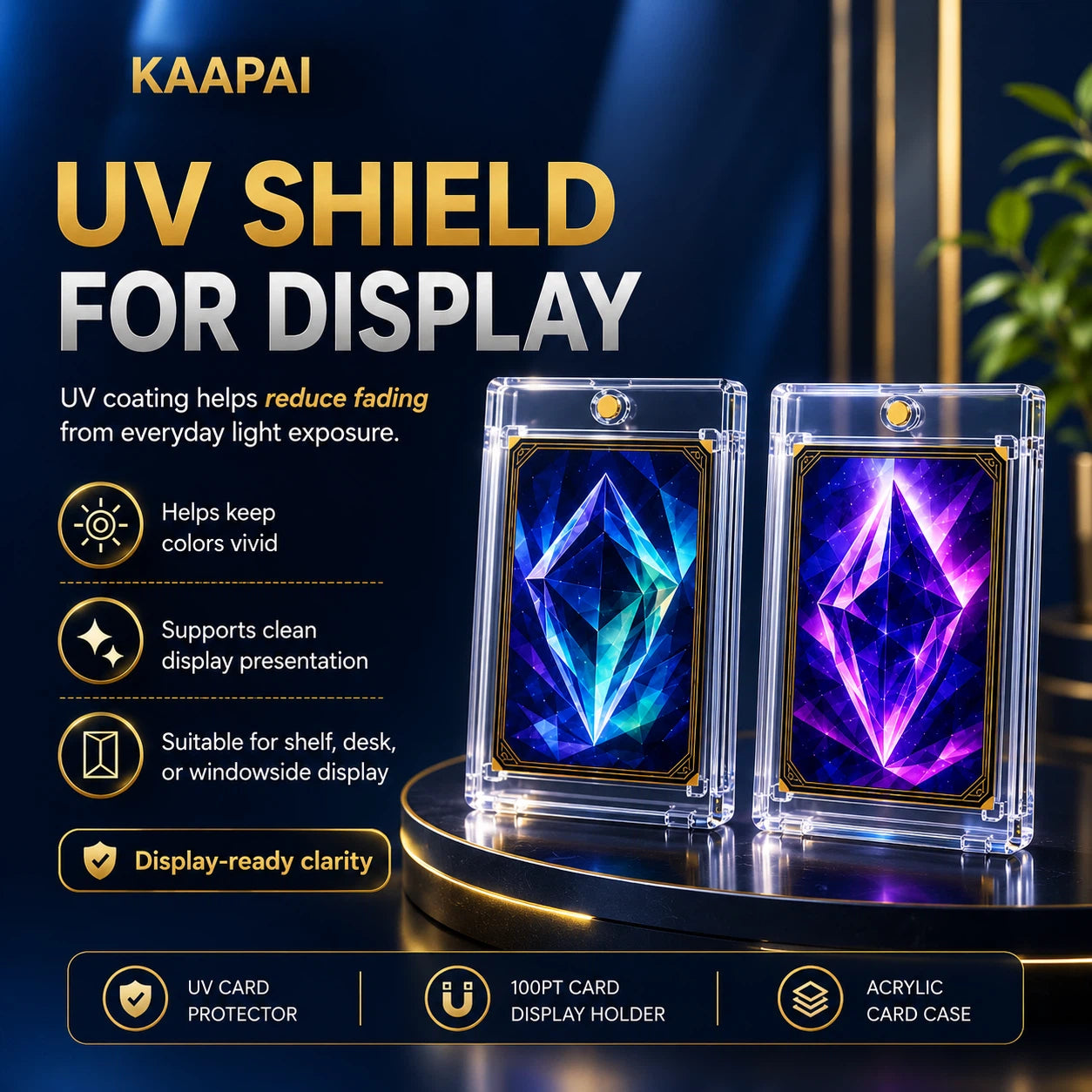 Two KAAPAI acrylic UV card display holders showing glowing gem-like card designs, with large marketing text on a dark blue background and feature callouts about UV protection and display clarity.