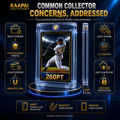 A promotional infographic for a KAAPAI 260PT clear acrylic trading card protector holder, showing a baseball card inside the holder on a glowing display base. The image includes feature callouts such as bulky storage, slim stackable profile, UV coating, magnetic seal, and dust and moisture protection, with text reading 'Common Collector Concerns, Addressed'.