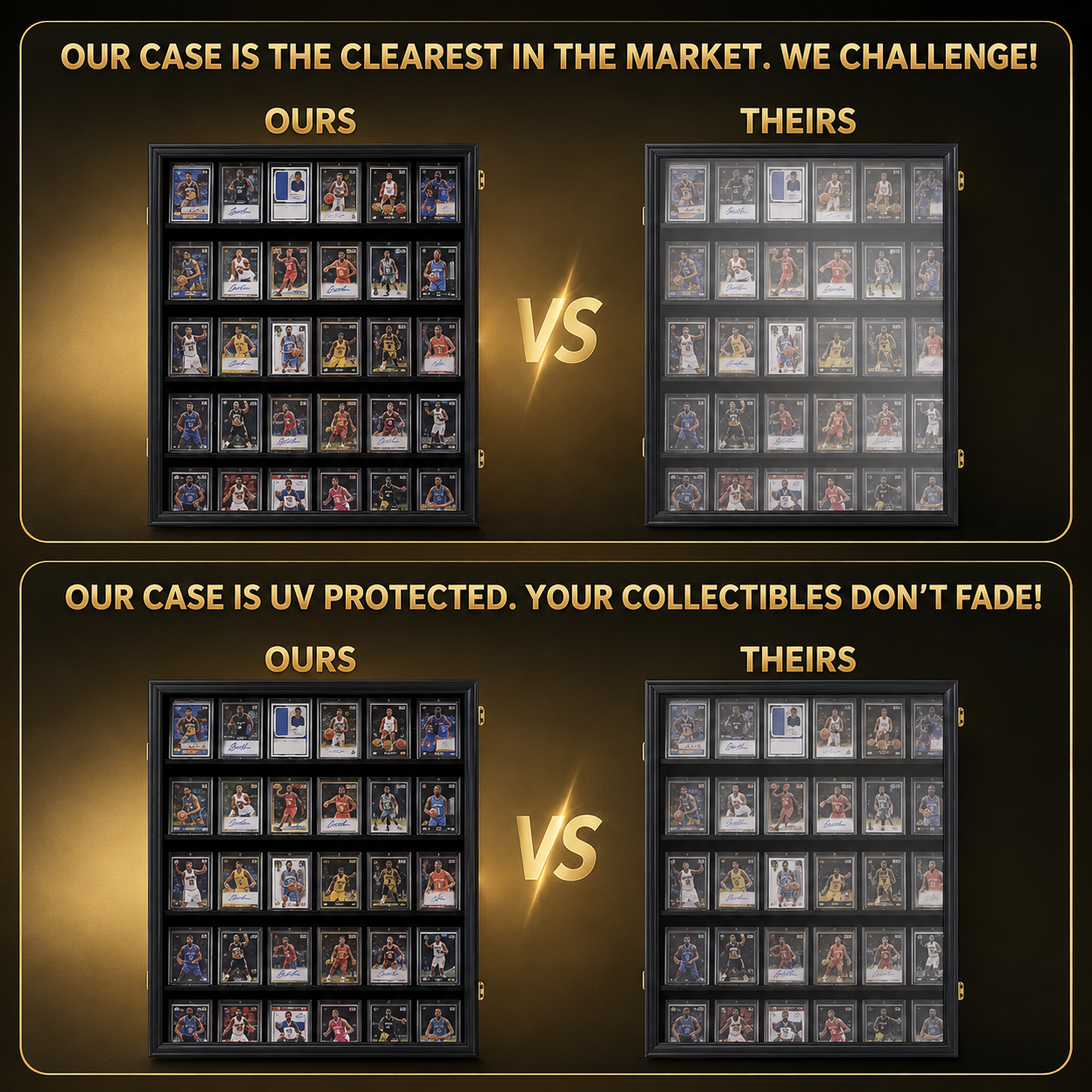 A promotional comparison graphic for a collectible card display case, showing two side-by-side panels labeled 'OURS' and 'THEIRS' with framed cards under text that says the case is the clearest in the market and UV protected.